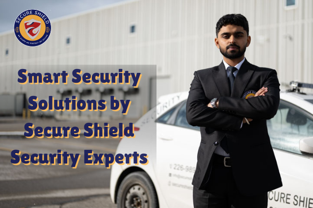 Smart Security Solutions by Secure Shield Security Experts