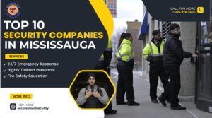 Top 10 Security Companies in Mississauga