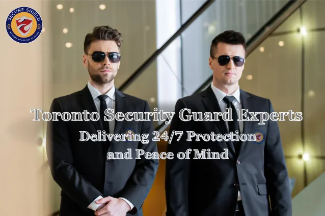 Security Guard Services Toronto